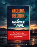 la fabrique du mal