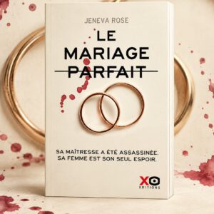 Le mariage parfait